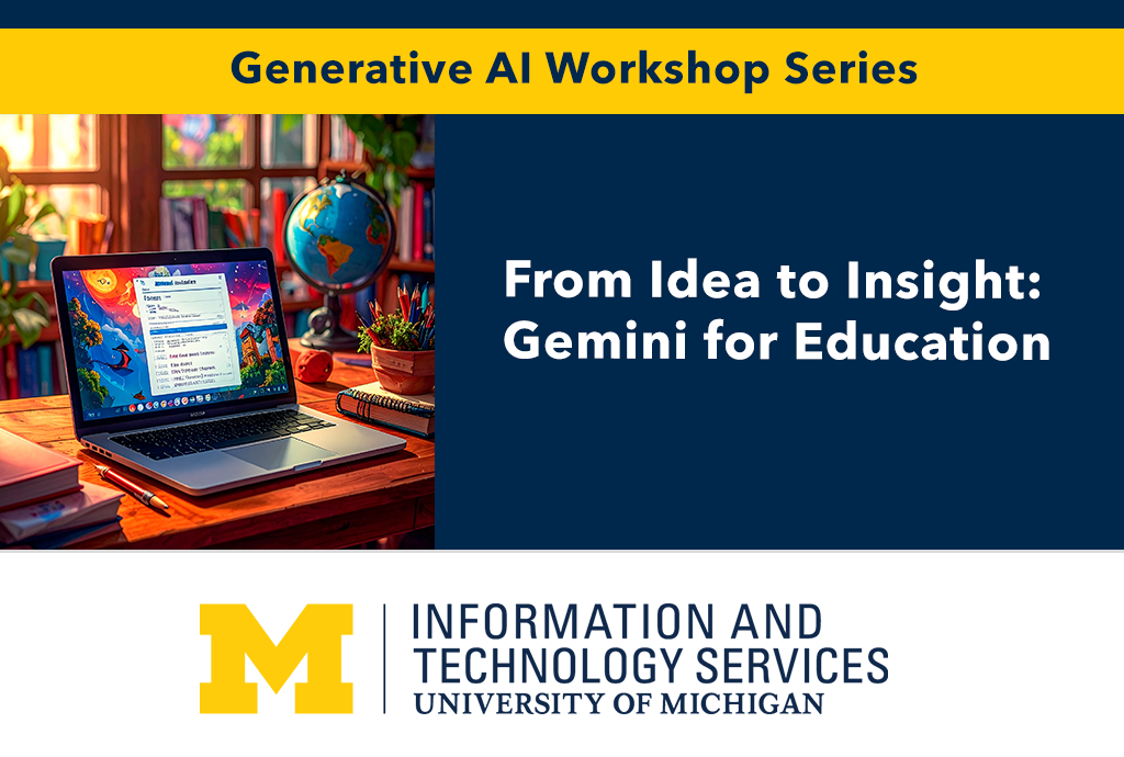 Graphic for From Idea To Insight: Gemini for Education